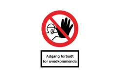 Skilt, adgang forbudt for uvedkommende