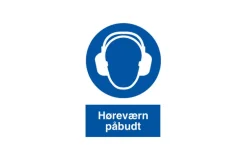 Skilt, høreværn påbudt